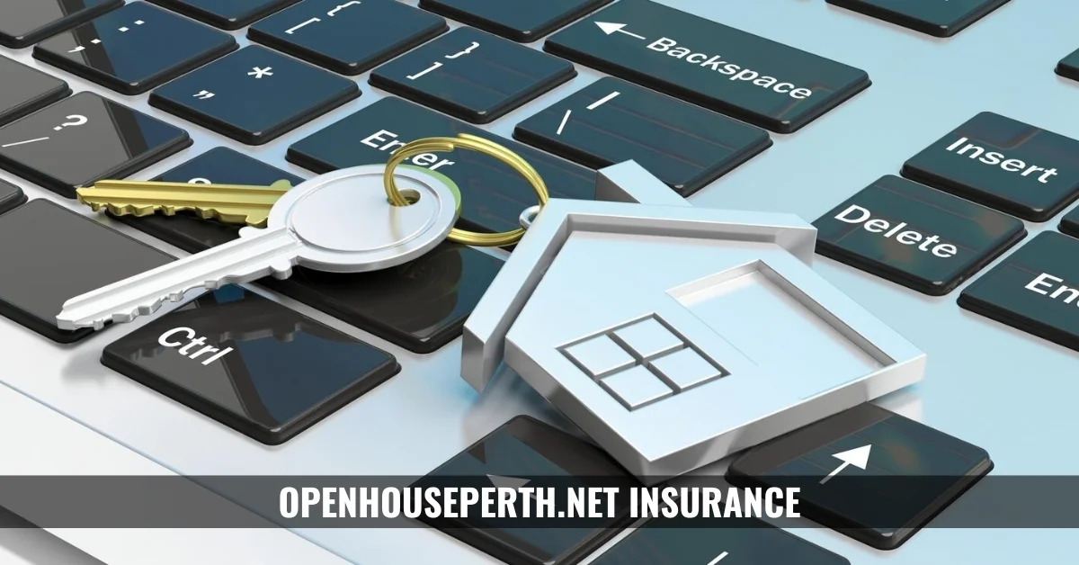 openhouseperth.net insurance